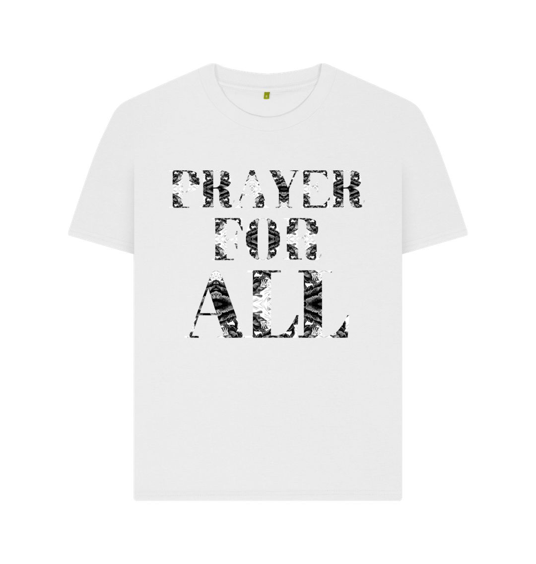 White Prayer For All Womens T-shirt