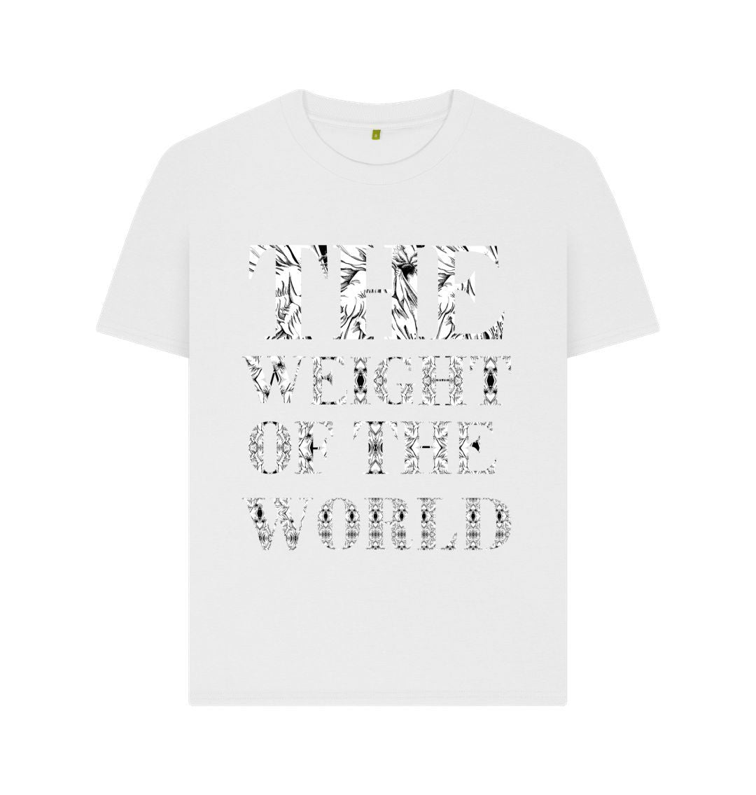 White The Weight of the World Womens T-shirt