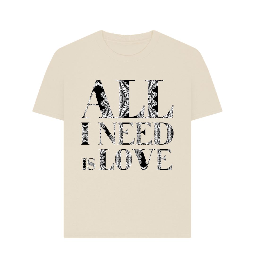 Oat All I Need is Love Womens T