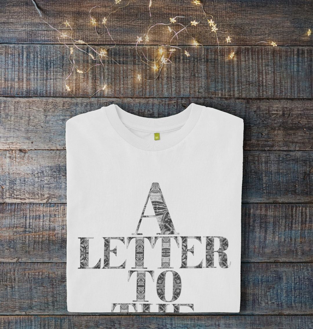 A Letter to the Earth T-shirt