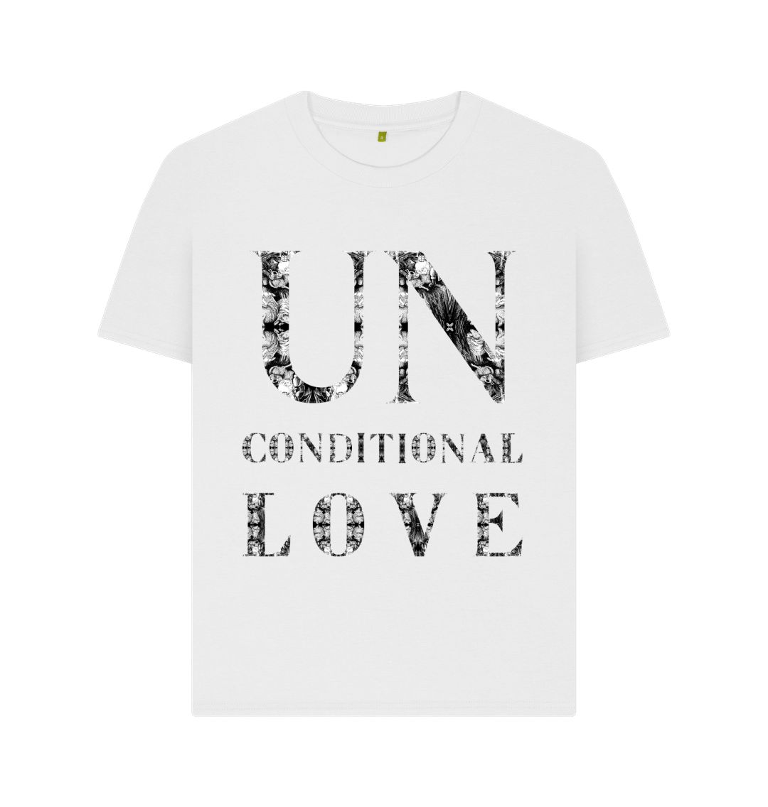 White Unconditional Love Womens T-shirt